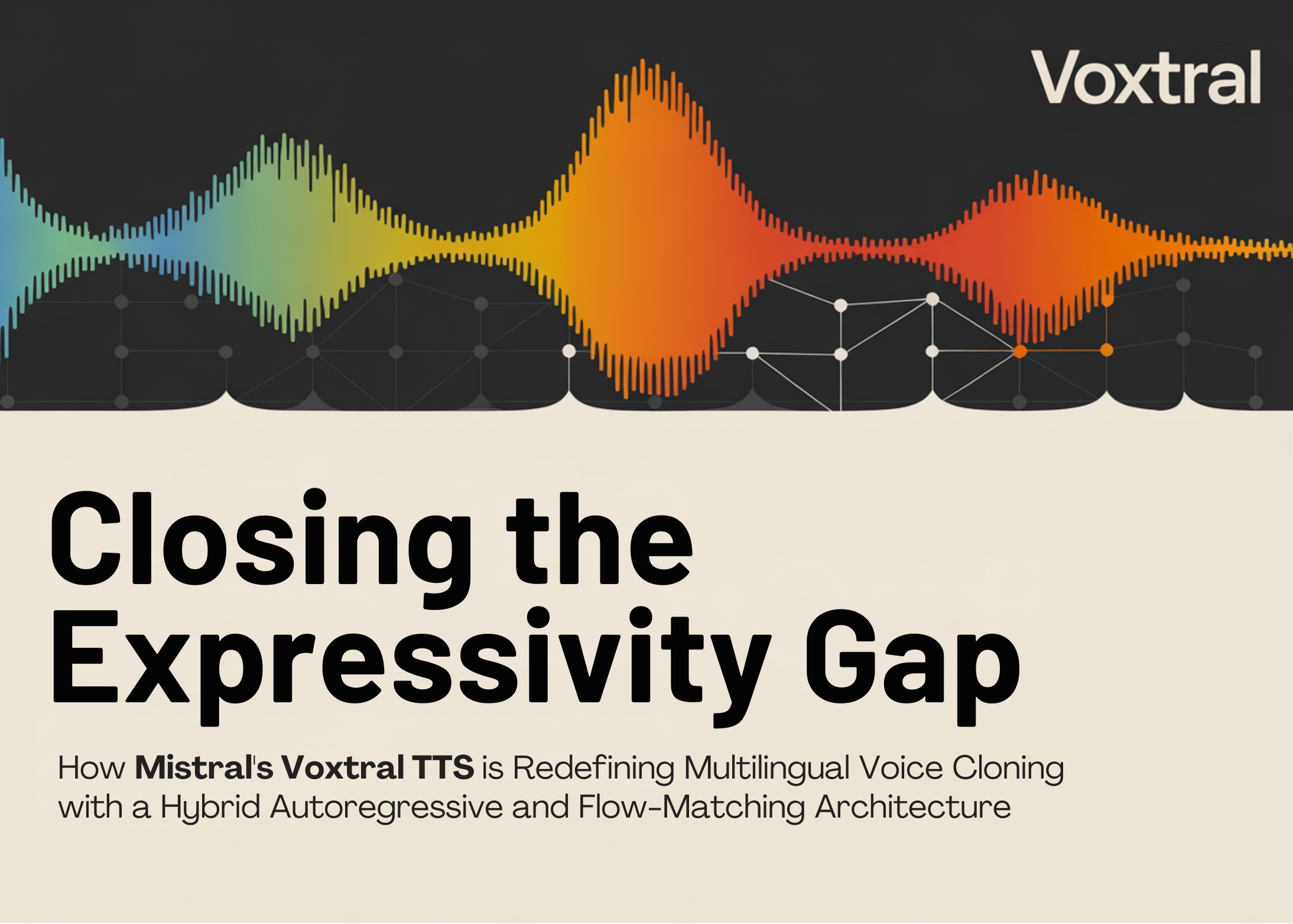Bridging the ‘Voice Gap’: How Mistral’s Voxtral TTS technology is redefining multilingual voice reproduction with a hybrid autoregressive and stream-matching architecture